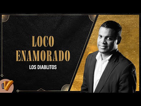 Loco Enamorado, Los Diablitos - Video Oficial