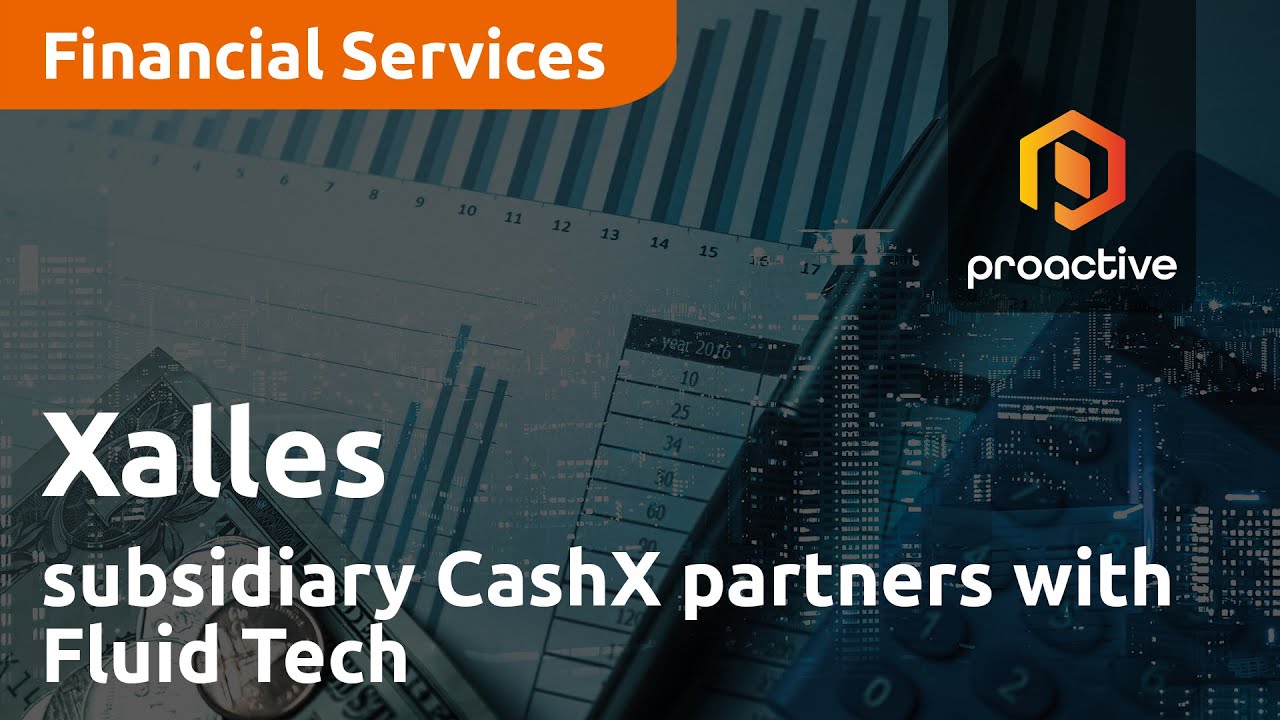 Xalles announces subsidiary CashX partners with Fluid Tech to enhance Virtual Gift Cards