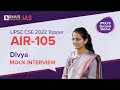 Divya AIR 105 UPSC 2022 Topper Mock Interview BYJU S IAS Hindi Interview Of Divya Tanwar IPS