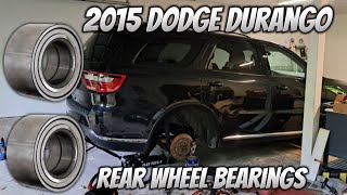 2015 DODGE DURANGO SXT 3.6 | REAR WHEEL BEARINGS WITHOUT MACHINE PRESS KIT | Howto/Diy