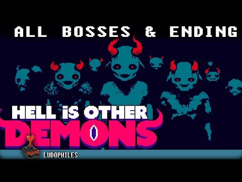 Hell is Other Demons All Bosses & Game Ending Video
