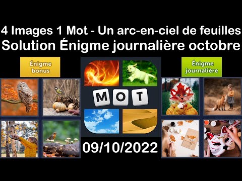 4 Images 1 Mot - Un arc-en-ciel de feuilles - 09/10/2022 - Solution Énigme Journalière -octobre 2022