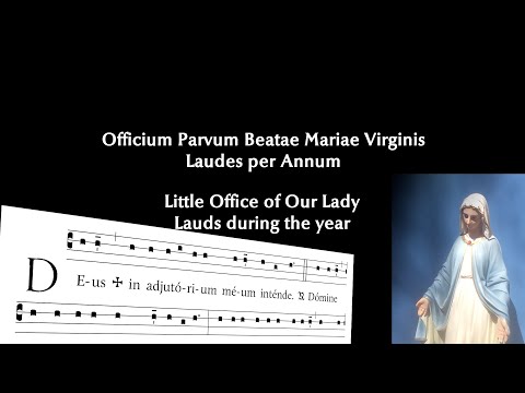 Little Office of Our Lady: Lauds per annum