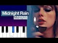 Taylor Swift - Midnight Rain (Piano Tutorial)