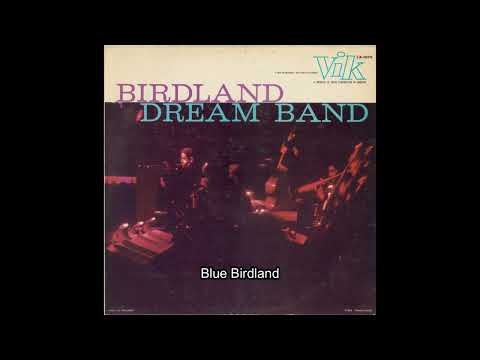 Birdland Dream Band (1957)