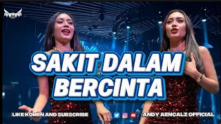 Download lagu FUNKOT - SAKIT DALAM BERCINTA || NEW VIRAL TIKTOK || BY ANDY AENCALZ mp3 Download lagu FUNKOT - SAKIT DALAM BERCINTA || NEW VIRAL TIKTOK || BY ANDY AENCALZ mp3