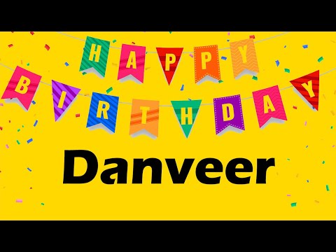 Happy Birthday to Danveer - Birthday Wish From Birthday Bash