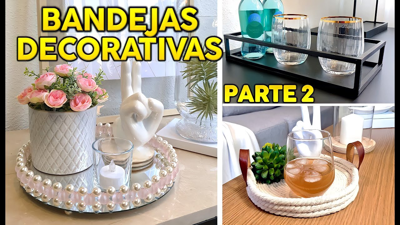 COMO HACER BANDEJAS DECORATIVAS PARA CENTRO DE MESA