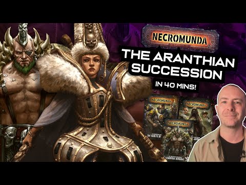 The Entire ARANTHIAN SUCCESSION in 40 Mins! | Warhammer Necromunda Lore!