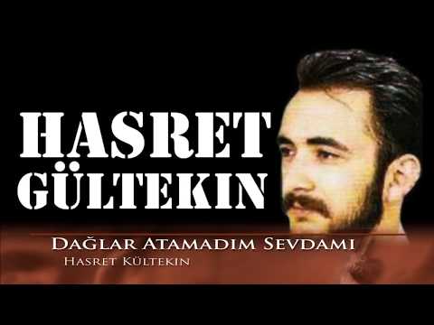 Hasret Gültekin - Dağlar Atamadım Sevdamı