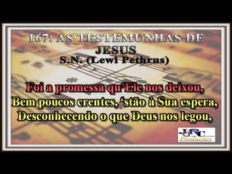Harpa Cristã - 167   As Testemunhas de Jesus Karaoke/playback