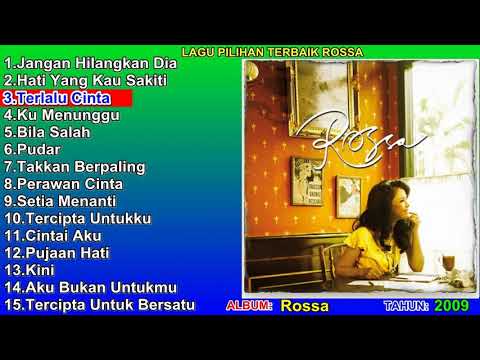 Rossa FULL ALBUM - Lagu Pilihan Terbaik