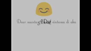 Untuk mantan : maaf cintamu di aku