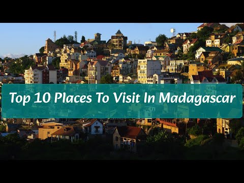 Top 10 Places To Visit in Madagascar