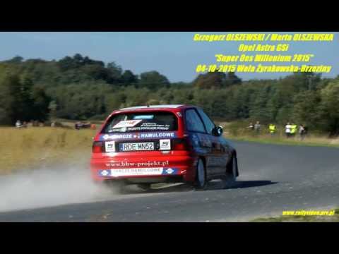 Grzegorz OLSZEWSKI / Marta OLSZEWSKA - Opel Astra GSi - "Super Oes Millenium 04-10-2015 Żyraków