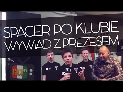 | CKS.TV | Spacer po klubie | Wywiad z prezesem |