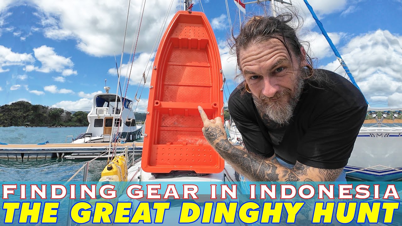 The Challenge of Finding a New Dinghy In Indonesia; Introducing "Gari" (short for Garibaldi)