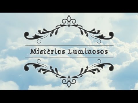TERÇO MARIANO: Mistérios Luminosos (Quinta-Feira)