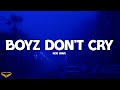 Rod Wave Boyz Don T Cry Lyrics