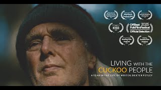 Living with the Cuckoo People - Trailer (4K)