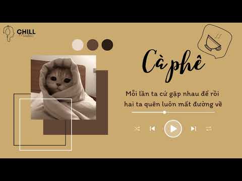 Cà phê (Lyrics) - MIN | Chill Music