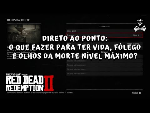 SPOILER ALERT! How to reach maximum health, stamina, and Dead Eye levels in Red Dead Redemption 2?