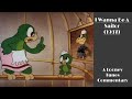 I Wanna Be A Sailor 1937 An Anthony S Animation Talk Looney Tunes Commentary