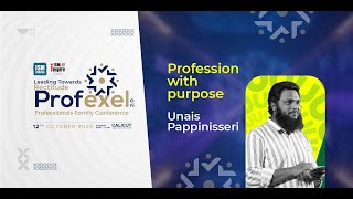 Work | Profession with Purpose | Unsis Pappinusseri | Profexel 2.0 | Capkon City