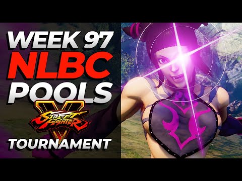 Street Fighter V Tournament | Pools | NLBC Online #97