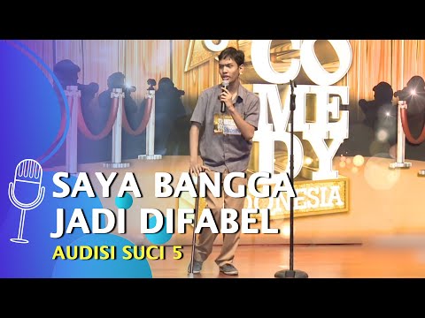 Audisi Stand Up Comedy Yoga: Saya Bangga Jadi Difabel! - SUCI 5