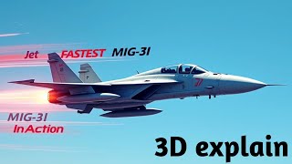 MiG-31: The Fastest Interceptor in the World: