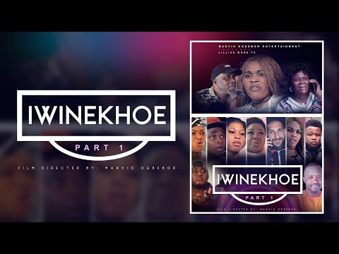 IWINEKHOE (PART 1) LATEST EDO - NOLLYWOOD MOVIE 2021