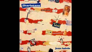 THE CHARLATANS "FEEL FLOWS (the carpet kiss mix)