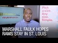 Marshall Faulk Hopes Rams Stay in St. Louis ...