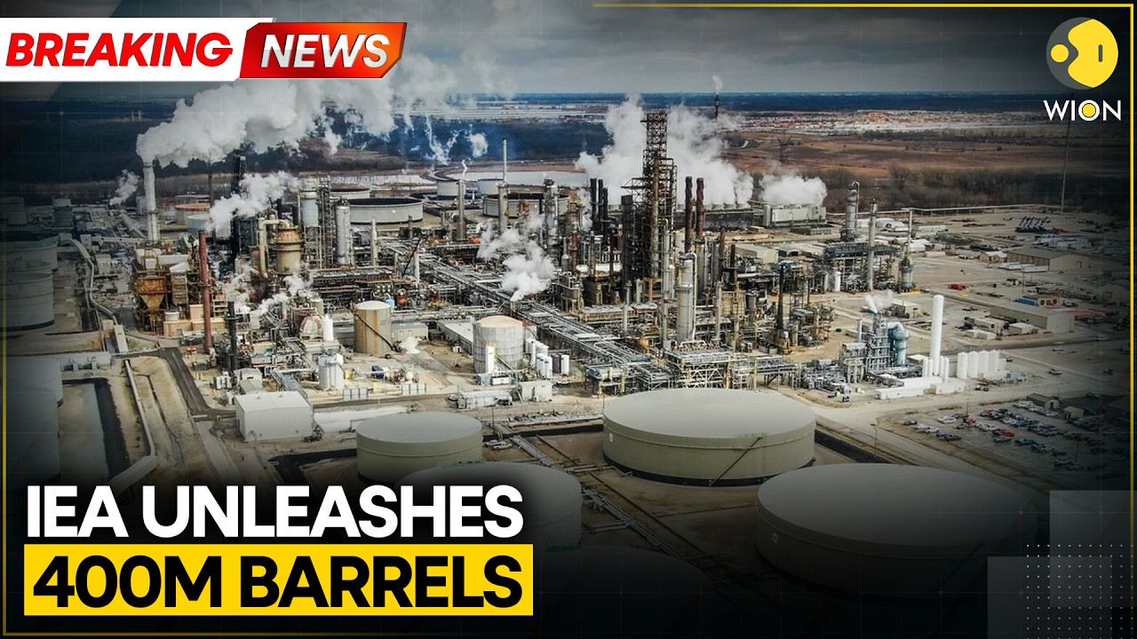 IEA Decided to Release 400 Million Barrels of Oil Reserves on March 11 | WION Breaking