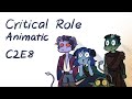 Critical Role Animatic - A Sparkly Clean Caleb