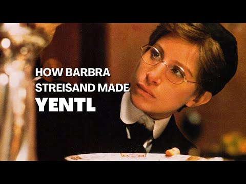 How Barbra Streisand Fought Hollywood to Make Yentl
