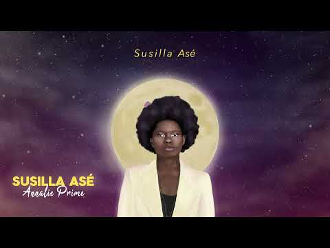 Annalie Prime - Susilla Asé (Lyric Video)