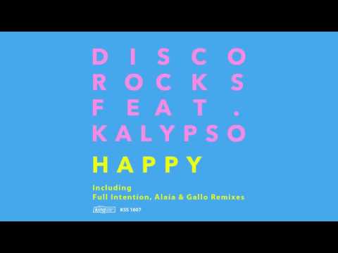 DiscoRocks feat. Kalypso - Happy (Full Intention's Met Life Remix)