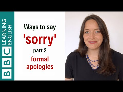 Ways to say 'sorry' part 2 - formal apologies - English In A Minute