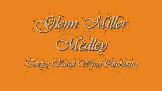Glenn Miller Medley.Tokyo Kosei Wind Orchestra.