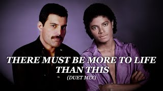 Michael Jackson, Freddie Mercury - There Must Be More To Life Than This (Duet Mix)