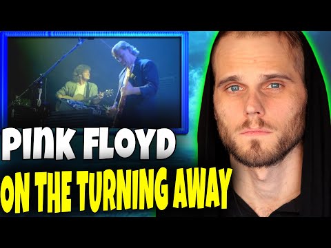 FIRST TIME EVER Listening to PINK FLOYD | “On the Turning Away” Reaction