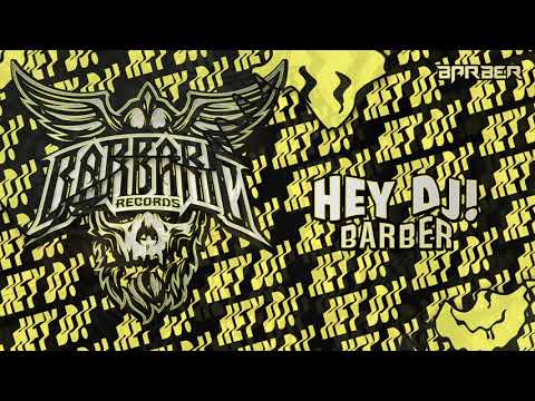 Barber - Hey DJ