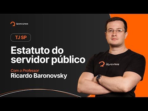 Concurso TJ SP: Aula de estatuto do servidor público [Aula Gratuita] #aovivo