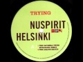 Nuspirit Helsinki - Trying (The Abacus Re-Rub) [2002]