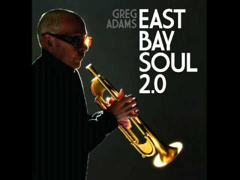 Greg Adams / East Bay Soul - The Devil You Know