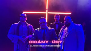 L.L. Junior, KKevin, Rytmus feat. Érdi Baba - Cigány-ügy (Official Music Video) 2023