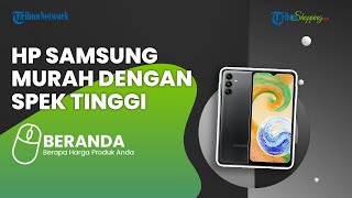 Bikin Ngiler, Samsung Galaxy A04s Dijual di Indonesia dengan Harga Rp 2 Jutaan, Ini Spesifikasinya
