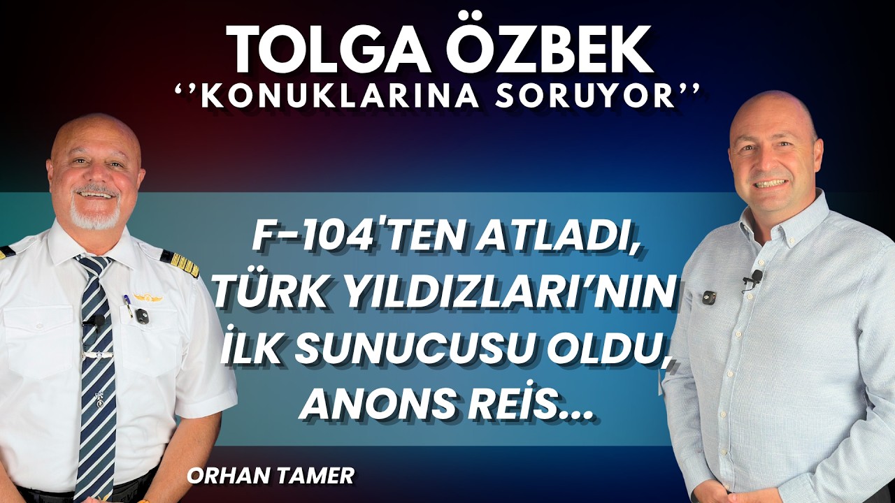 Orhan Tamer: F-104'ten atladı, Türk Yıldızları'nın ilk sunucusuydu, 48 yıl uçup emekli oldu